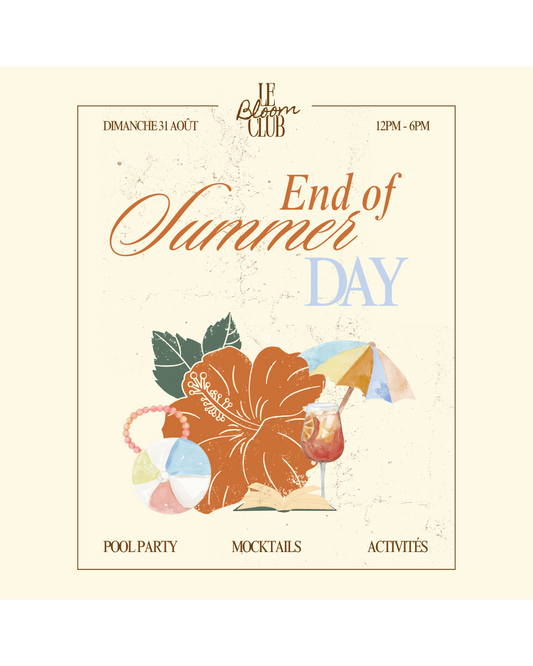 Le Bloom Club - End of Summer Day