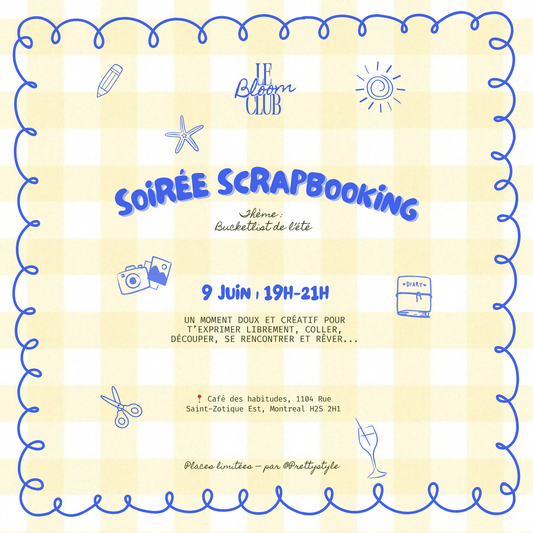 Le Bloom Club - Soirée Scrapbooking